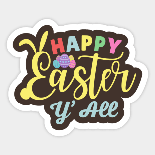 Happy Easter Y'all Toddler Sticker